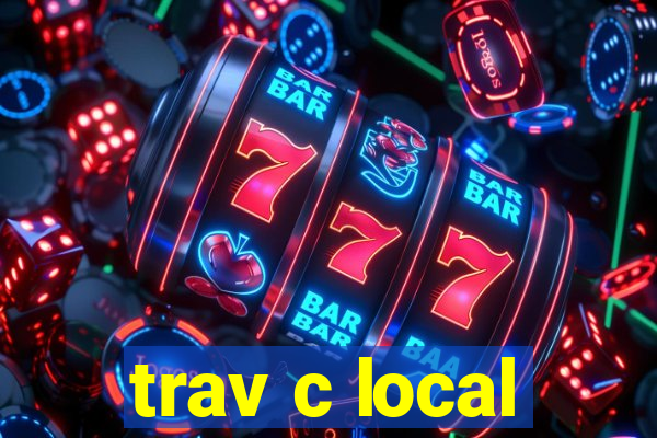 trav c local